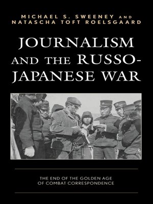 cover image of Journalism and the Russo-Japanese War